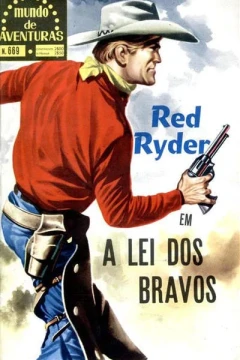 Red Ryder em A Lei Dos Bravos