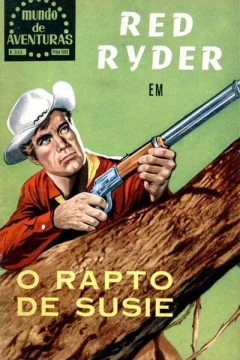 Red Ryder em O Rapto de Susie