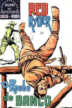 Red Ryder em O Roubo do Banco