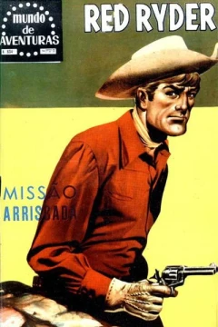Red Ryder Missao Arrisada
