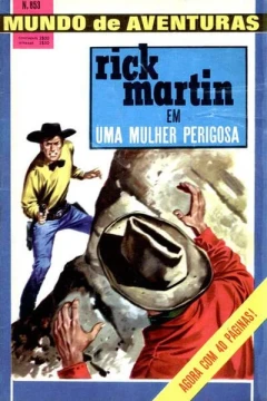 Rick Marti nem Uma Mulher Perigosa