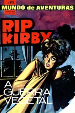 Rip Kirby em A Guerra Vegetal