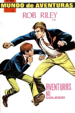 Rob Riley em Aventuras no Colegio
