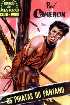 Rod Cameron em Os Piratas do Pantano
