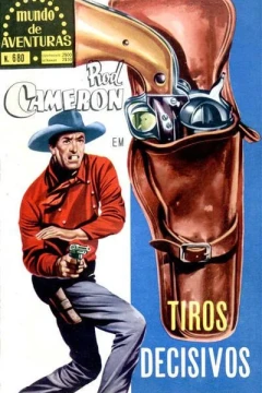 Rod Cameron em Tiros Decisivos