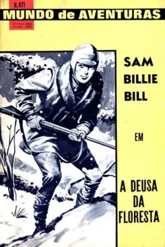 Sam Billie Bill em A Deusa da Floresta