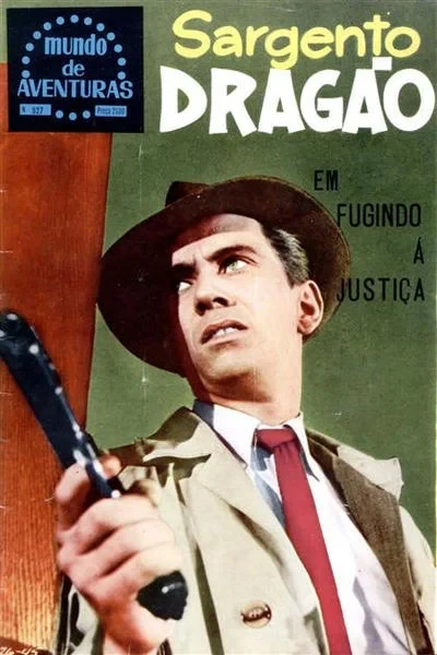 Cover of Sargento Dragao em Fugindo a Justica