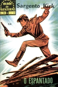 Sargento Kirk em O Espantado
