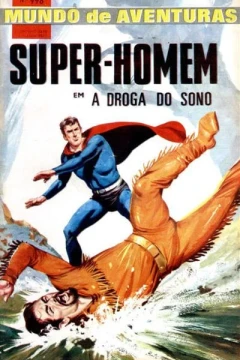 Super-Homem em A Droga do Sono