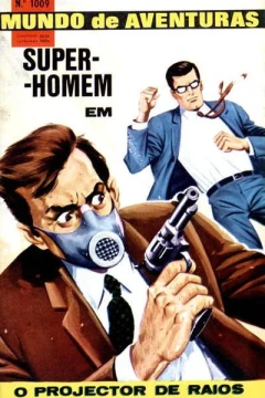Super-Homem em O Projector de Raios