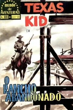 Texas Kid em O Rancho Abandonado