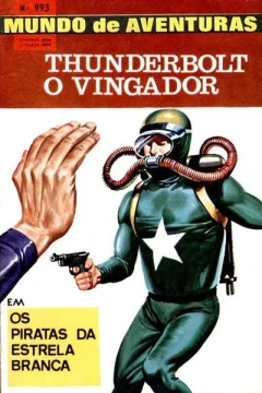 Thunderbolt O Vingador em Os Piratas da Etrela Branca