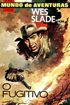 Wes Slade em O Fugitivo
