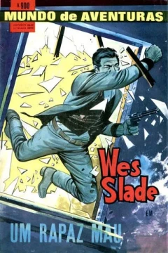 Wes Slade em um Rapaz Mau