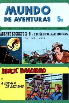 Agente Secreto X-( em trafico de Drogas ; Brick bradford em A Escala de Satanas