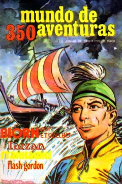 Biorn ; Tarzan ; Starhawks ; Flash Gordon