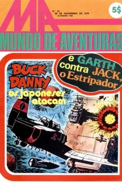 Buck Danny os japoneses atacam ; Garth contra Jack o Estripador