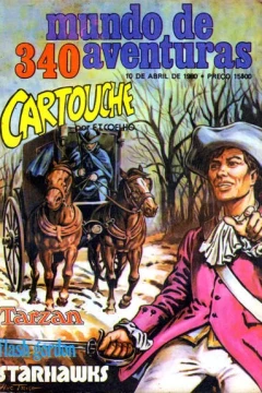 Cartouche ; Tarzan ; Flash Gordon ; Starhawks