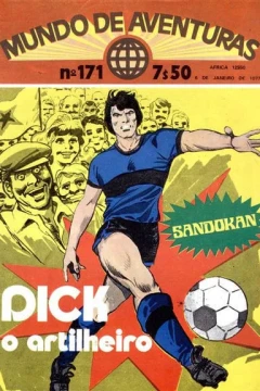 Dick o artiheiro ; Sanokan