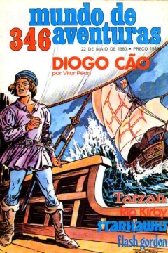 Diogo Cao ; Tarzan ; Rip Kirby ; Starhawks ; Flash Gordon