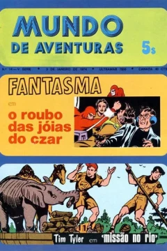Fantasma em o roubo das joias do czar ; Tim Tyler em "missao no rio"
