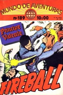 Fireball ; Principe Valente