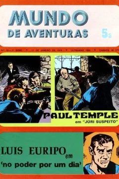 Paul Temple em "Juri Suspeito" ; Luis Euripo em "no poder por un dia"