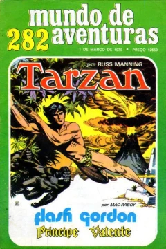 Tarzan ; Flash Gordon ; Principe Valente