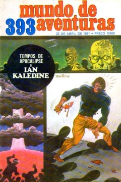 Tempos de Apocalipse e Ian Kaledine