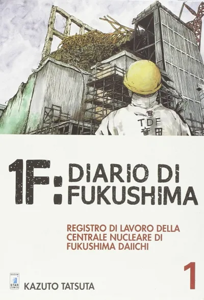 Cover of 1F: Diario di Fukushima 1