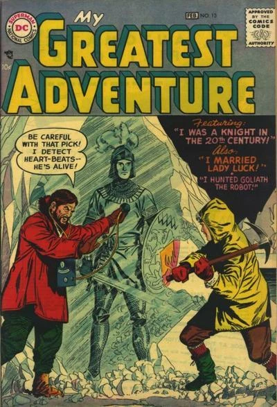 Cover of I Hunted Goliath the Robot! / I Married Lady Luck! / I Was a Knight in the 20th Century!