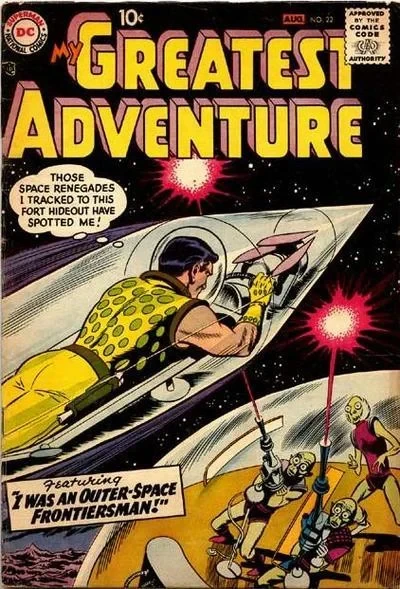 Cover of I Was I Was an Outer-Space Frontiersman