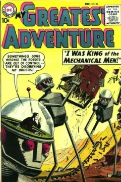 I Was King of the Mechanical Men