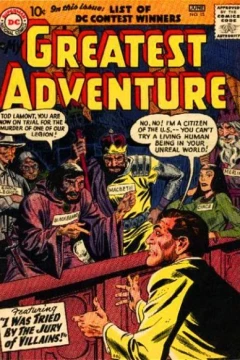I Was Tried by the Jury of Villains!