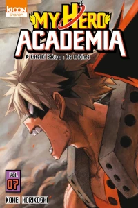 Katsuki Bakugo: les origines