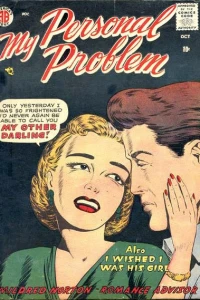My Other Darling ; I Wished I was His Girl