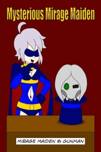 Mirage Maiden & Gunman