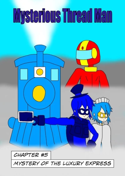 Cover of Chapter #5: Mystery of the Luxury Express!