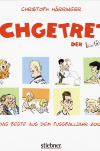 Das Beste aus dem Fussballjahr 2006