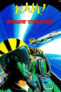 Operatie “Steel Tiger”