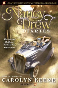 The Haunted Dollhouse; The Girl Who Wasn't There