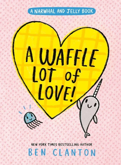 Cover of A Waffle Lot of Love!