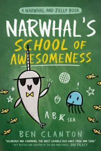 Narwhal's School of Awesomeness