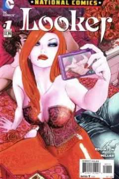 National Comics: Looker Vol 1 1