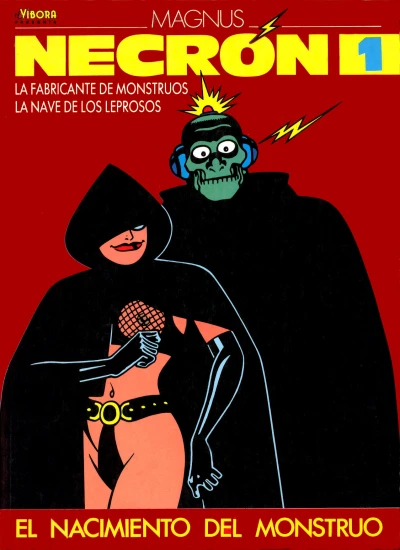 Cover of La fabricante de monstruos; La nave de los leprosos