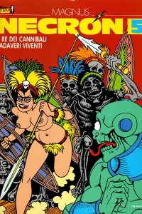 Il re dei cannibali; Cadaveri viventi