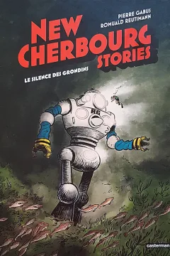 Le Silence des Grondins