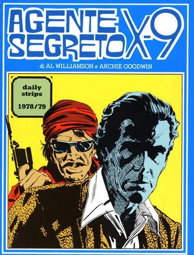 Cover of Secret Agent X-9 di Goodwin e Williamson
