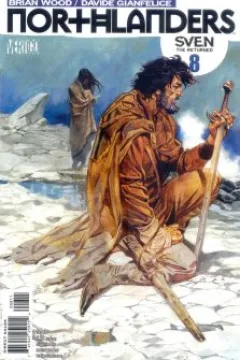 Sven The Returned, Part 8: The Return of the Exiled