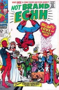 Cover of The Human Scorch Has To... Meet the Family!; Best Side Story; The Wedding of Spidey-Man, or... With This Ring, I Thee Web!
